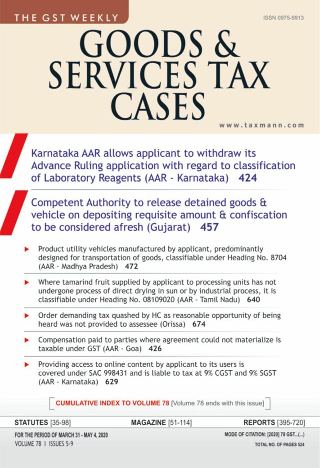 Goods & Services Tax Cases