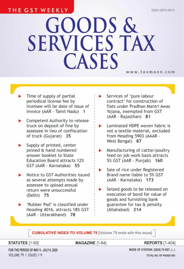 Goods & Services Tax Cases