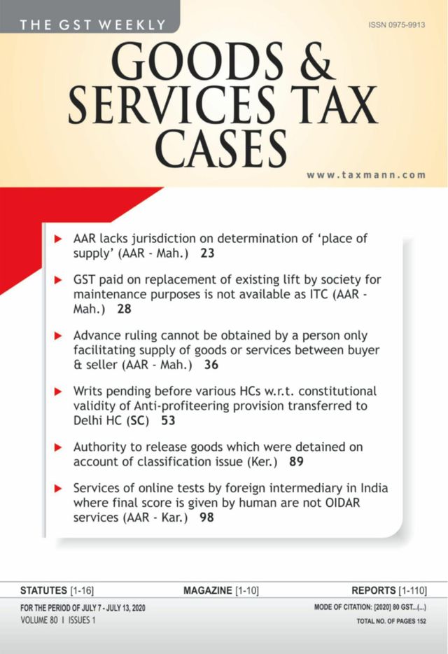 Goods & Services Tax Cases