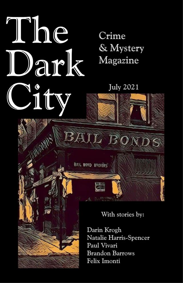 The Dark City Crime & Mystery Magazine