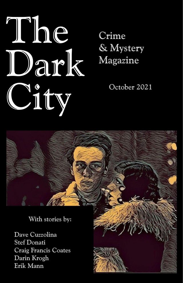 The Dark City Crime & Mystery Magazine
