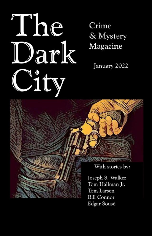 The Dark City Crime & Mystery Magazine