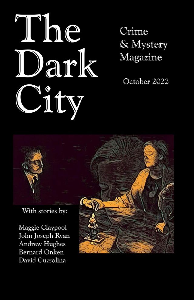 The Dark City Crime & Mystery Magazine