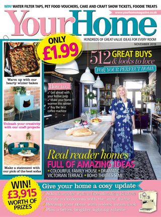 Your Home Magazine - November 2019 Your Home Magazine Cover - November 2019 Edition