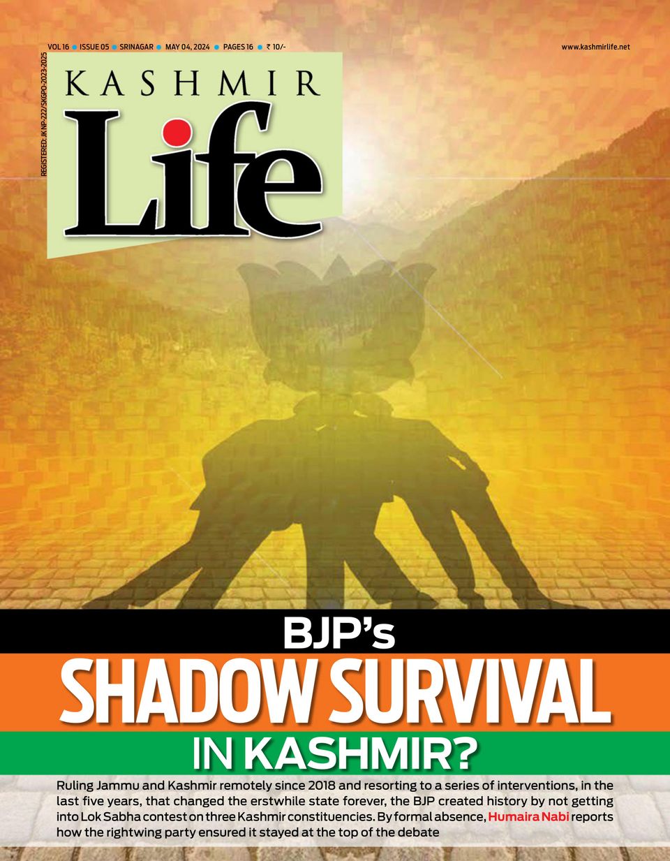 Kashmir Life-April 28-May04,2024;BJP's SHADOW SURVIVAL IN KASHMIR ...