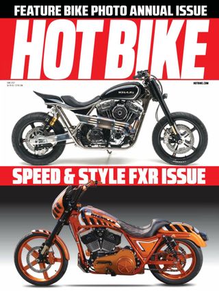 Hot Bike - Issue 6 - 2018 Hot Bike Cover - Issue 6 - 2018 Edition