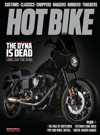 Hot Bike - Issue 6 - 2018 Hot Bike Cover - Issue 6 - 2018 Edition