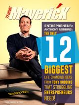 Anthony Robbins: The Only 12 Biggest Life-Changing Ideas from Tony Robbins that Struggling Entrepreneurs Need!