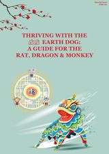 Thriving with the Earth Dog [Group: Monkey-Rat-Dragon]