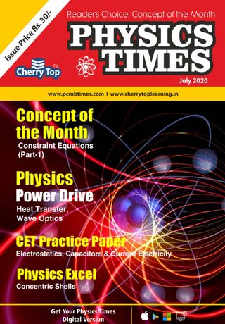 PHYSICS TIMES - July 2020 PHYSICS TIMES Cover - July 2020 Edition