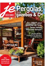 Je décore – Pergolas, gazebos et Cie 