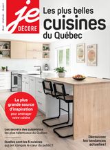 Je décore - Les plus belles cuisines du Québec 