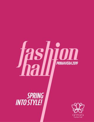 FASHION HALL ANTARA  Cover - Primavera 2019 Edition