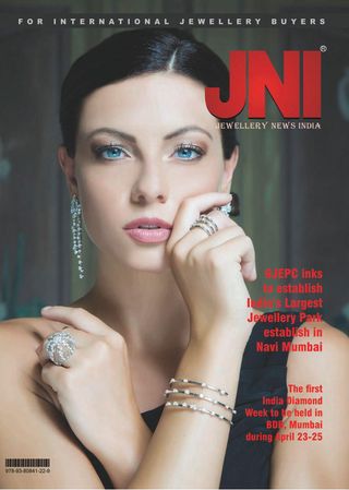 Jewellery News India JNI - March - April 2018 Jewellery News India JNI Cover - March - April 2018 Edition