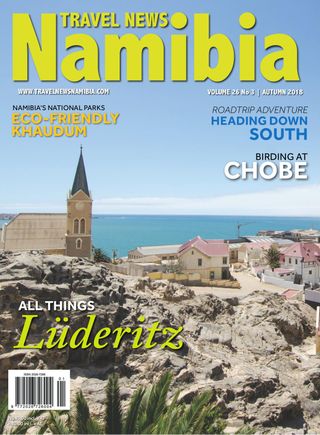 Travel News Namibia - Autumn 2018 Travel News Namibia Cover - Autumn 2018 Edition