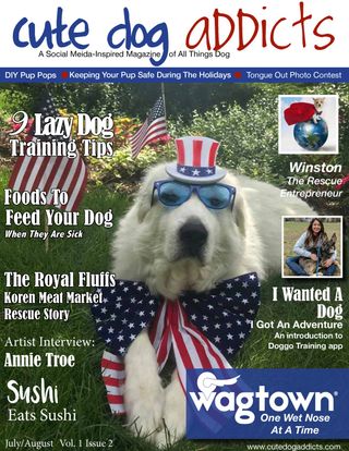 Cute Dog Addicts  Cover - July/August 2018 Edition