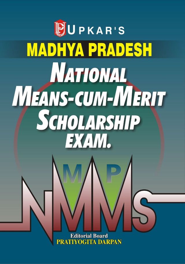 Madhya Pradesh National MeanscumMerit Scholarship Exam. (For Class VIII Students)