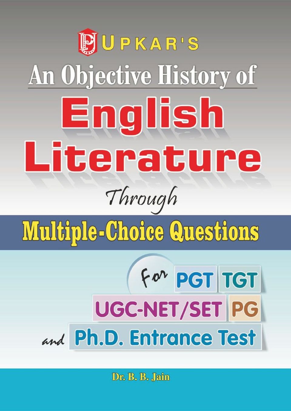 An Objective History of English Literature Through MultipleChoice