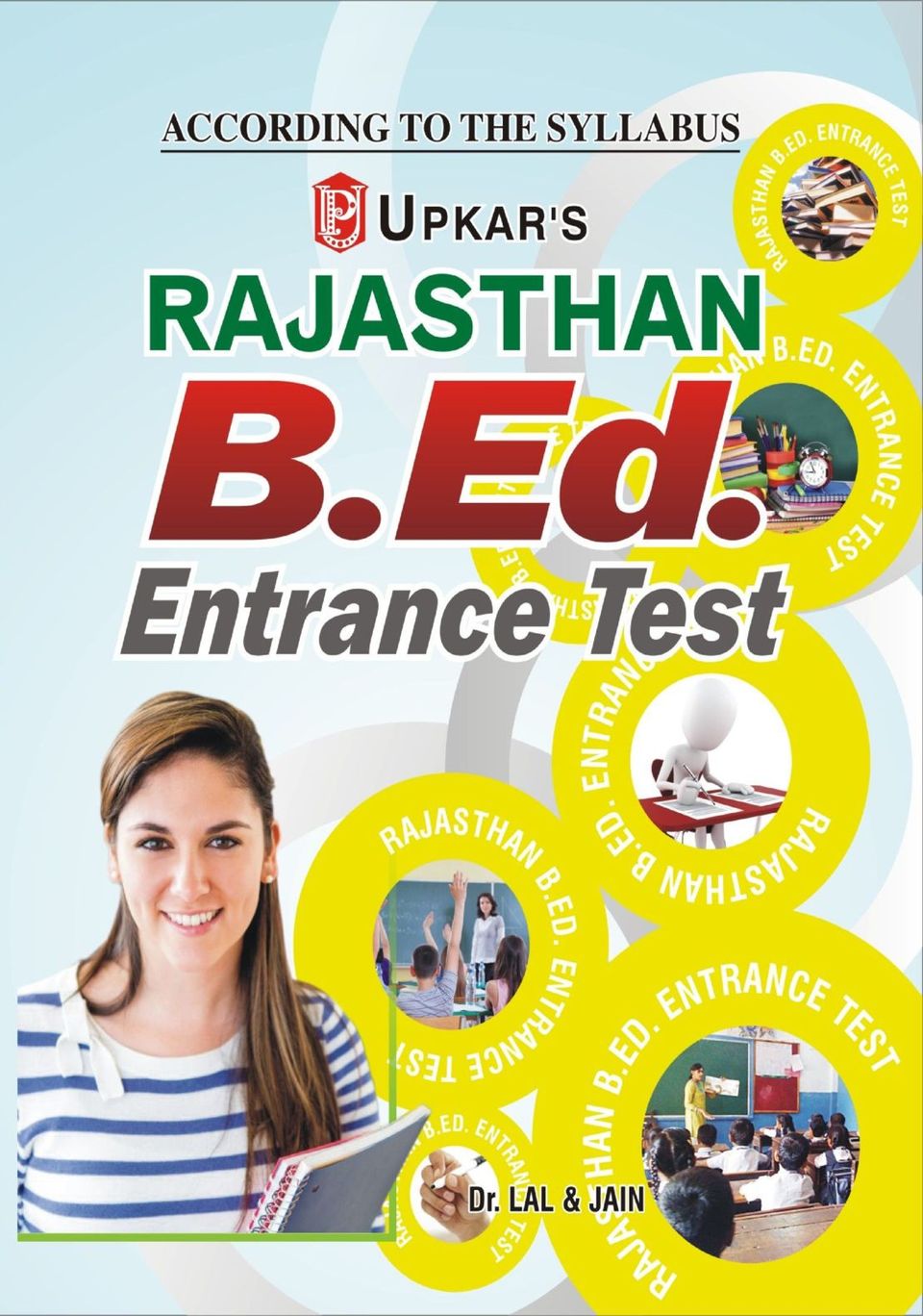 Rajasthan B.Ed Entrance TestDr. Lal & Jain Magazine