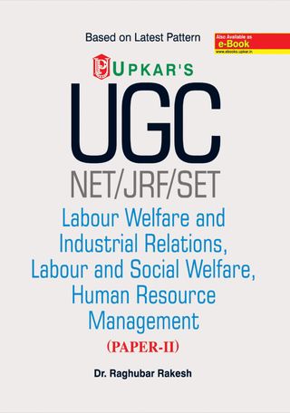 UGC NET/JRF/SET Labour Welfare and Industrial Relations, Labour and Social Welfare, Human Resource M  Cover - UGC NET/JRF/SET Labour Welfare and Industrial Relations, Labour and Social Welfare, Human Resource Management (Paper-II) Edition