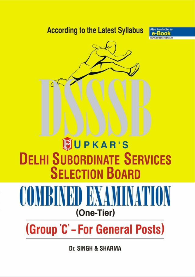 Delhi SSSB Combined Examination (One-Tier) {Group C- For General Posts}