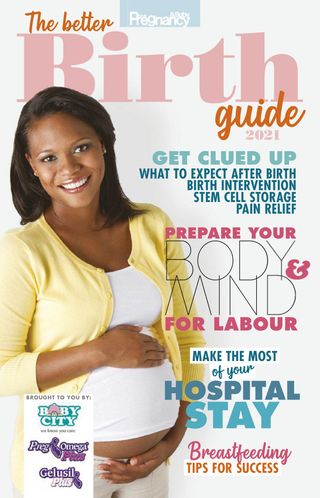 Your Pregnancy: Birth Guide - Issue 2021 Your Pregnancy: Birth Guide Cover - Issue 2021 Edition