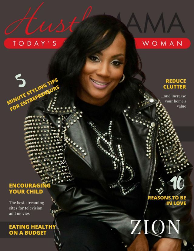 Hustle Mama: The Magazine for Today's POWERHOUSE Woman