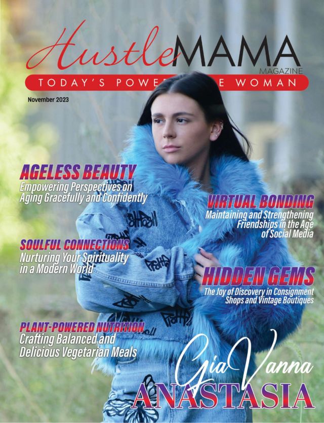 Hustle Mama: The Magazine for Today's POWERHOUSE Woman