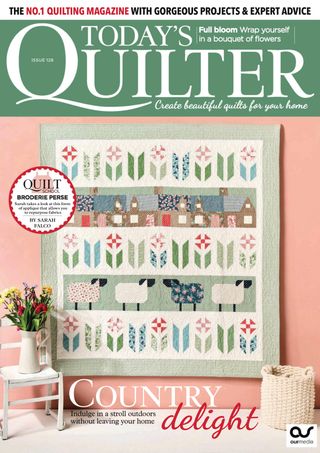 Today's Quilter  Cover - Issue 128 Edition