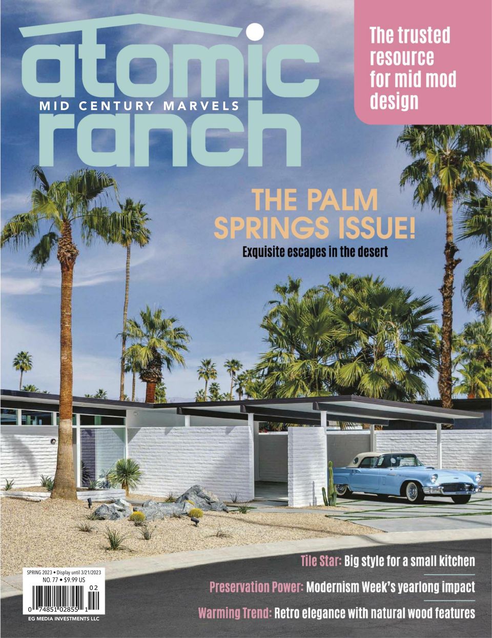 Atomic Ranch-Spring 2023 Magazine - Get your Digital Subscription