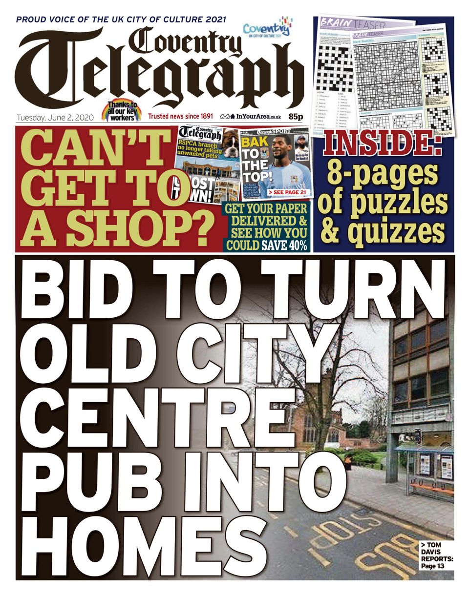 Coventry TelegraphJune 2, 2020 Newspaper Get your Digital Subscription