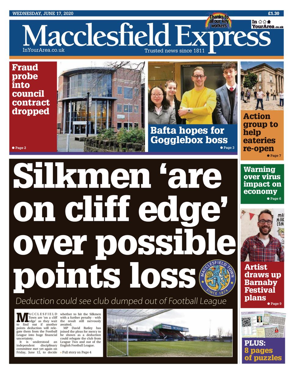 Macclesfield ExpressJune 17, 2020 Magazine Get your Digital Subscription