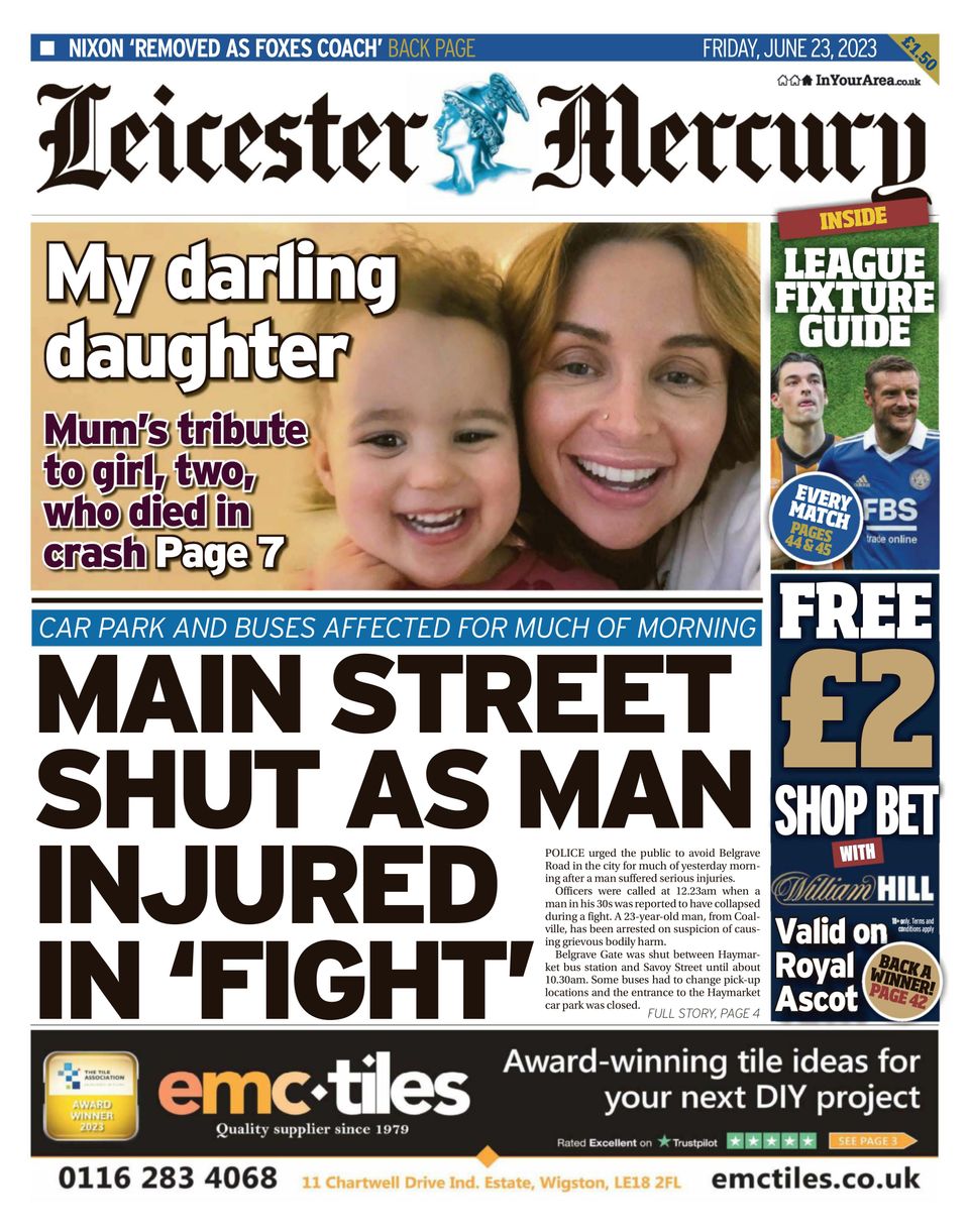 Leicester MercuryJune 23, 2023 Newspaper Get your Digital Subscription