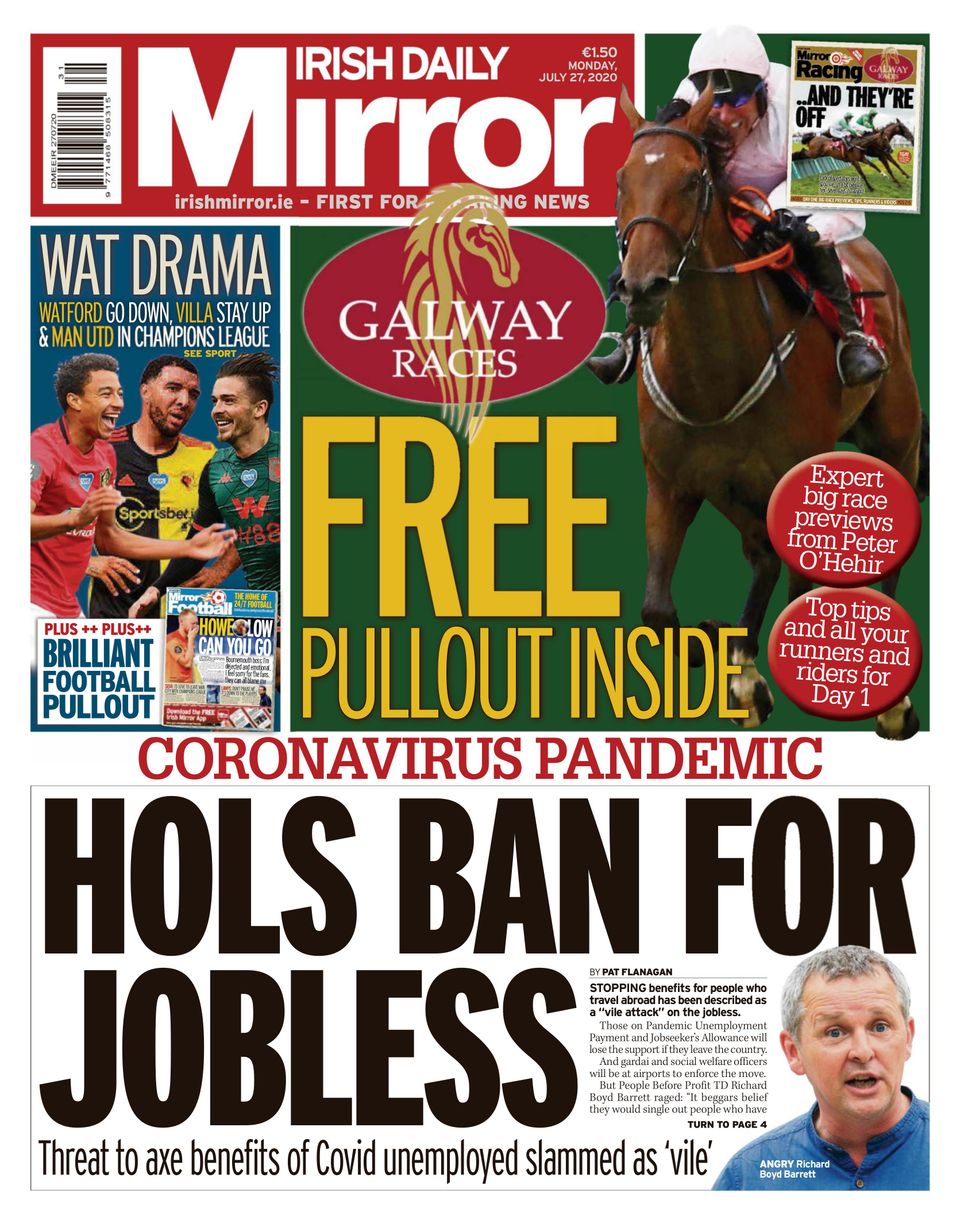 Irish Daily MirrorJuly 27, 2020 Newspaper Get your Digital Subscription