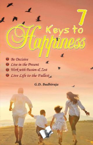 7 Keys To Happiness  Cover - G.D. Budhiraja Edition