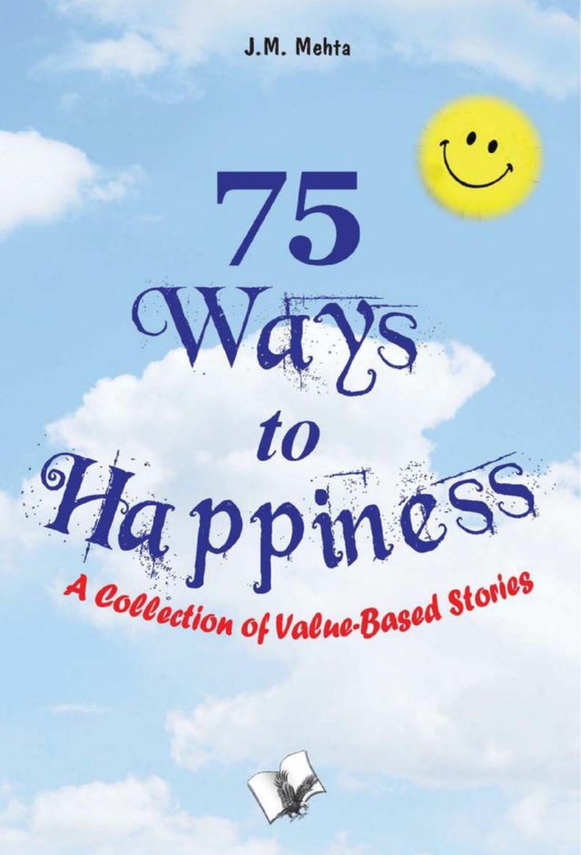75 Ways To Happiness