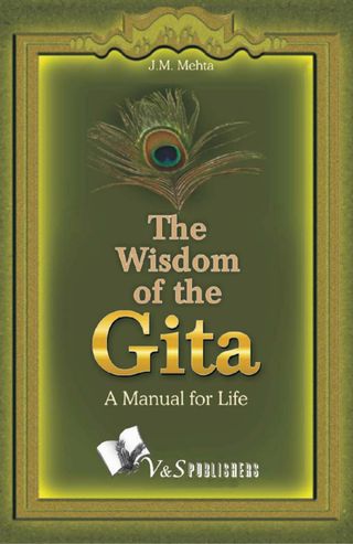 The Wisdom Of The Gita - J.M. MEHTA The Wisdom Of The Gita Cover - J.M. MEHTA Edition