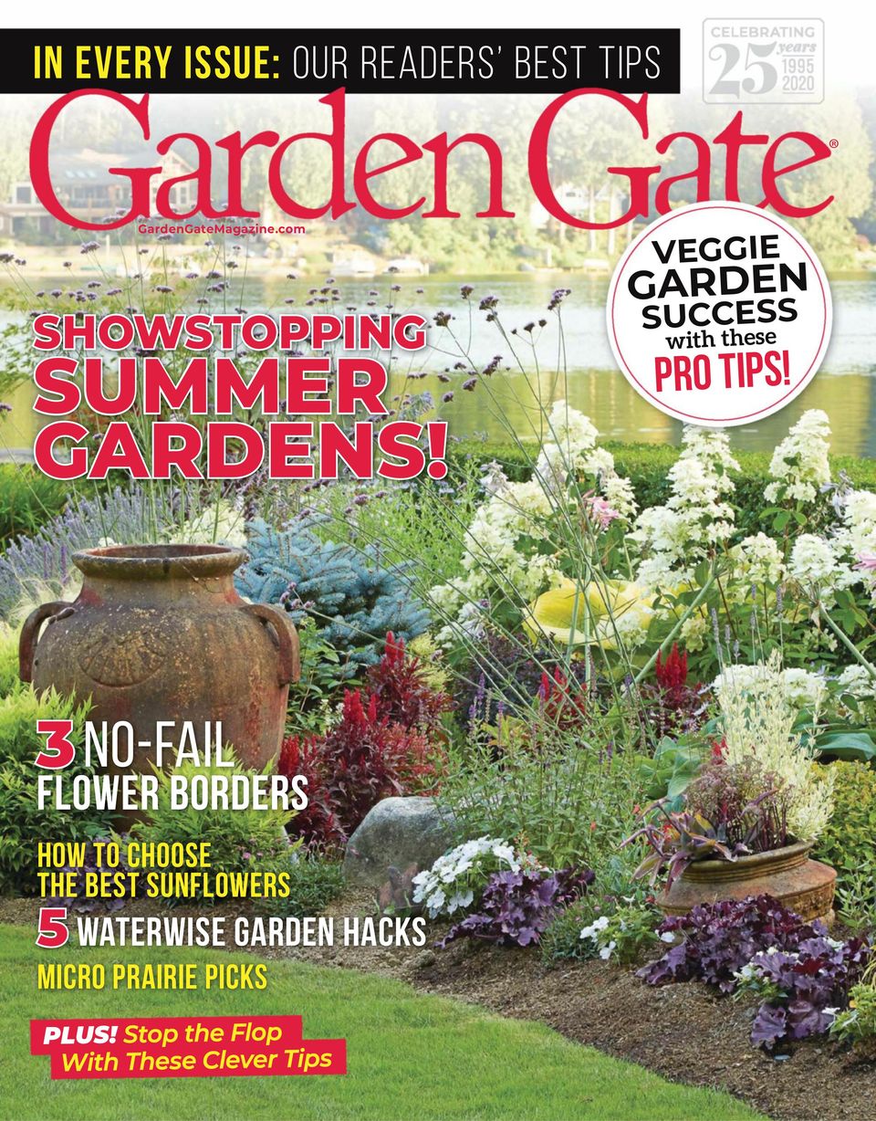 Garden GateAugust 2020 Magazine Get your Digital Subscription