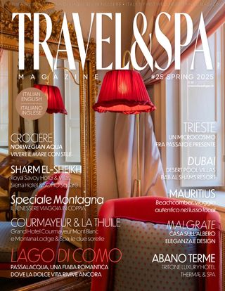 TRAVEL & SPA - Spring Issue 2025 TRAVEL & SPA Cover - Spring Issue 2025 Edition