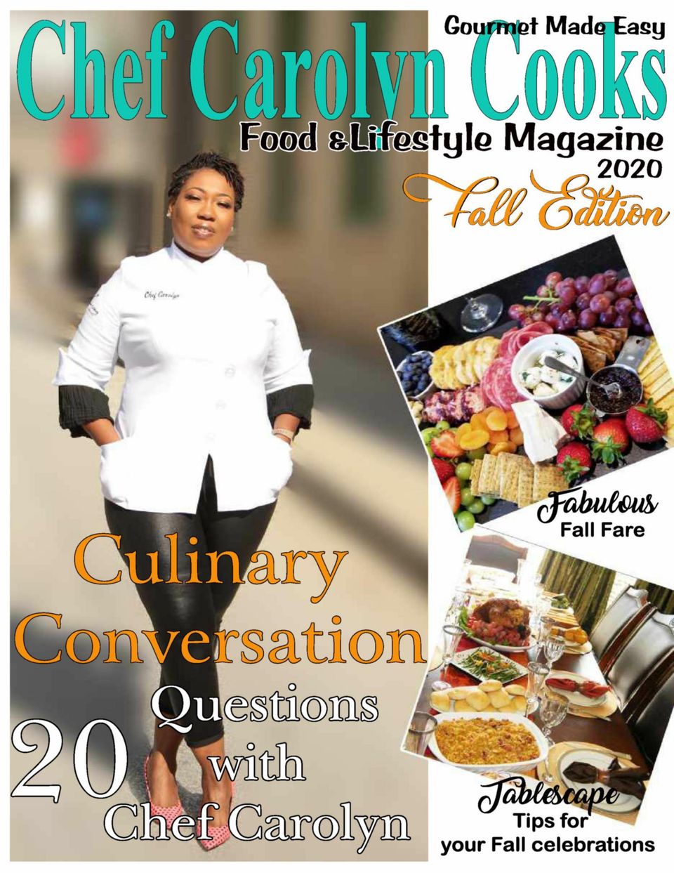 Chef Carolyn Cooks Magazine Get your Digital Subscription