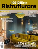 100 Idee per Ristrutturare 100 Idee per Ristrutturare