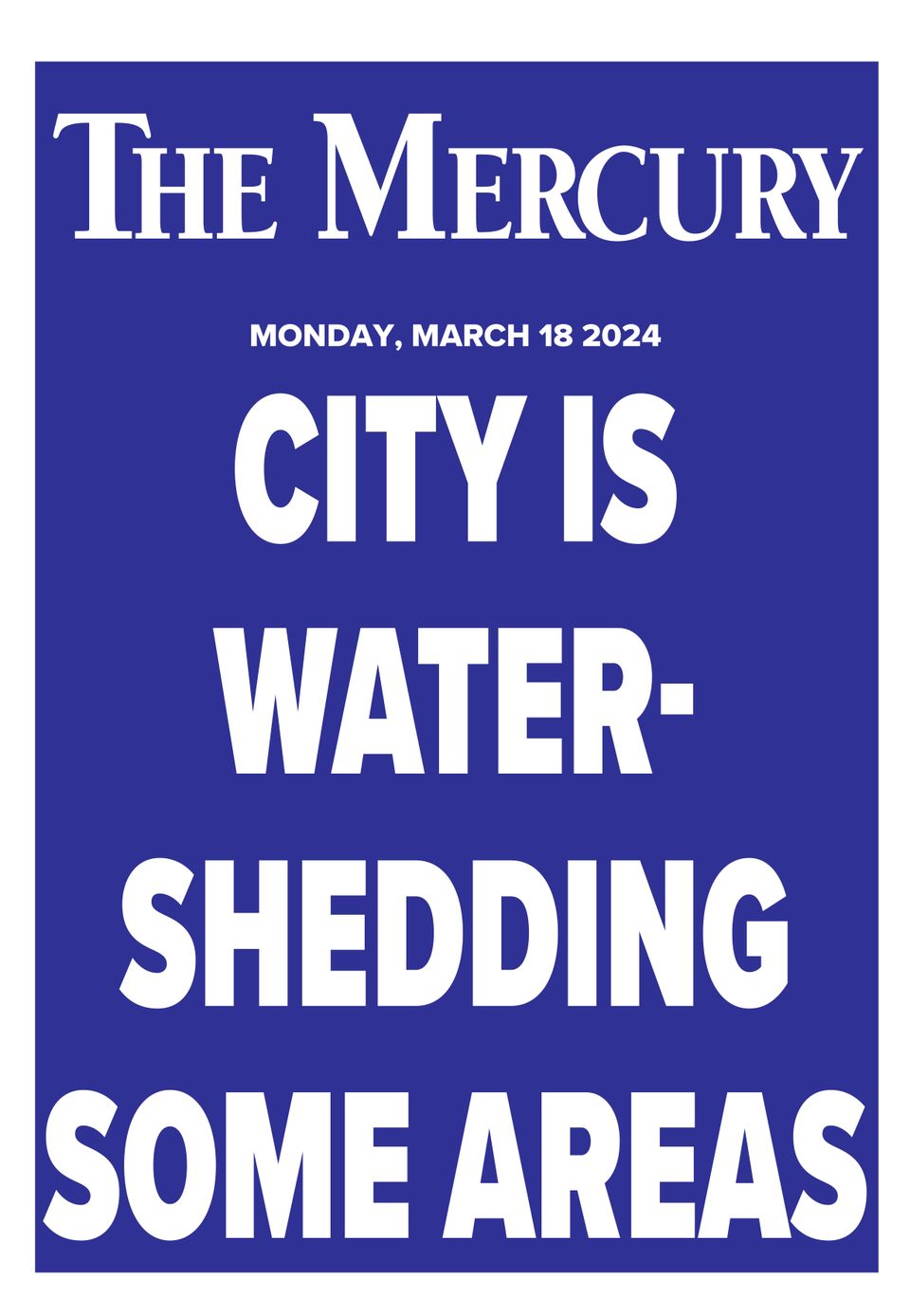 The MercuryMarch 18, 2024 Newspaper Get your Digital Subscription