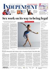 Independent on Saturday