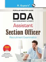 DDA : Assistant Section Officer Recruitment Exam Guide