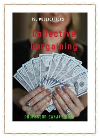 Collective Bargaining - Professor Sanjay Rout Collective Bargaining Cover - Professor Sanjay Rout Edition