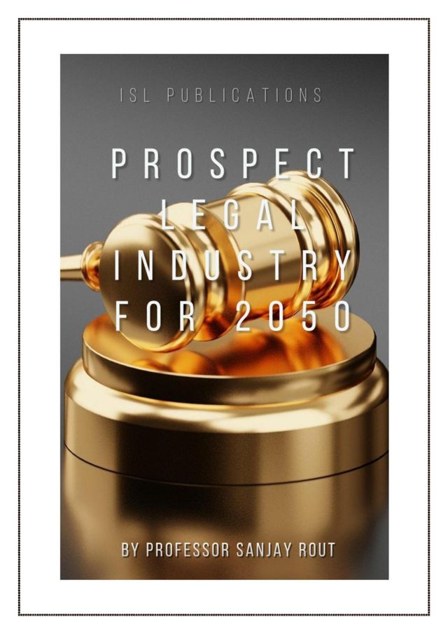 Prospect Legal Industry for 2050