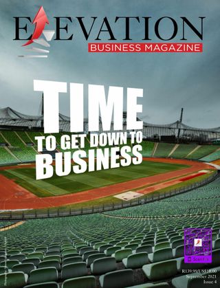 Elevation Business Magazine - September 2021 Elevation Business Magazine Cover - September 2021 Edition