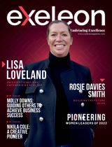 Pioneering Women Leaders of the Year | Best Business Magazine | Exeleon Magazine
