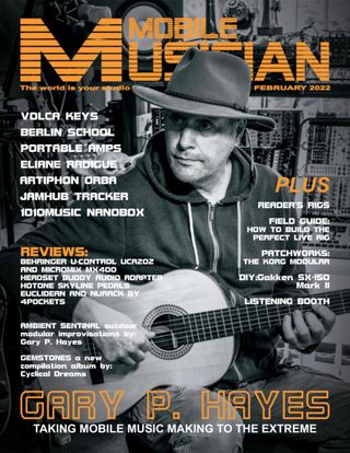 Mobile Musician - Mobile Musician Magazine June 2022 Mobile Musician Cover - Mobile Musician Magazine June 2022 Edition