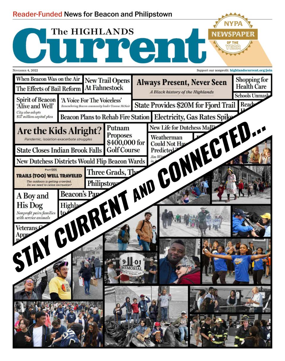 The Highlands CurrentNov. 4, 2022 Newspaper Get your Digital